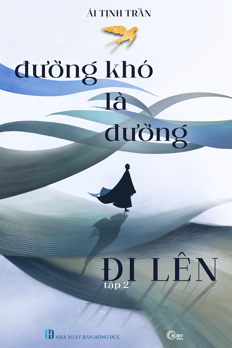 Đường Khó Là Đường Đi Lên ( 2 )
